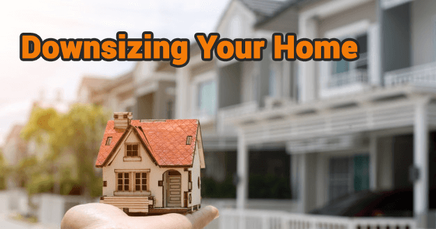 Top Tips For Downsizing Your Home
